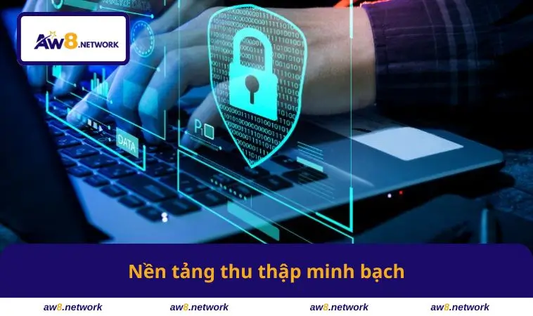 Nền tảng thu thập minh bạch