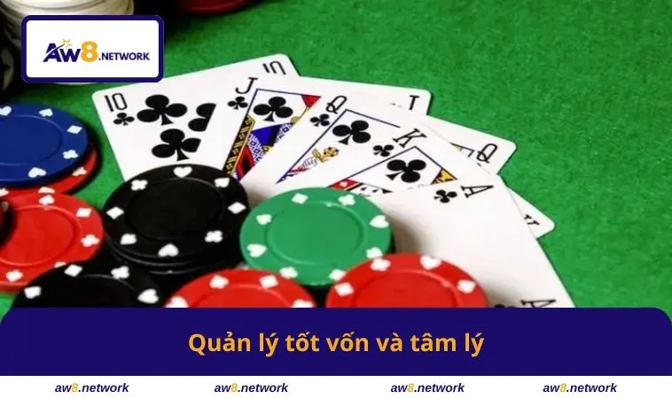 Quản lý tốt vốn và tâm lý